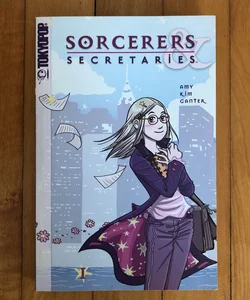 Sorcerers and Secretaries
