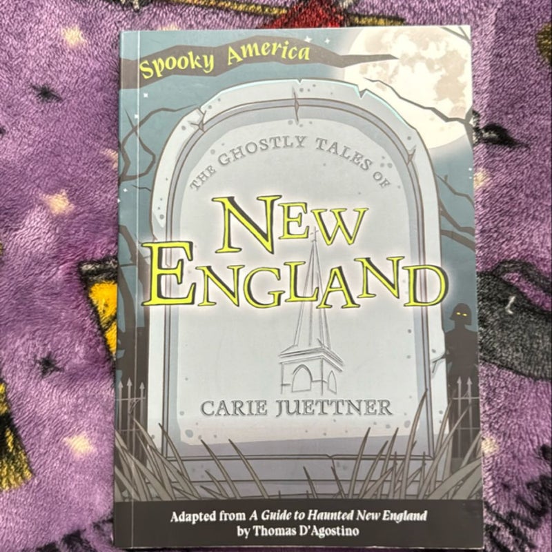 The Ghostly Tales of New England