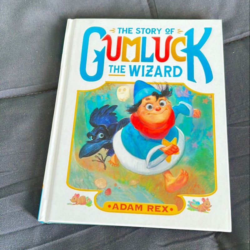 The Story of Gumluck the Wizard