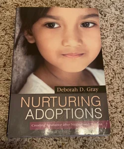 Nurturing Adoptions