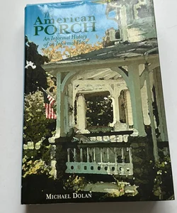 The American Porch