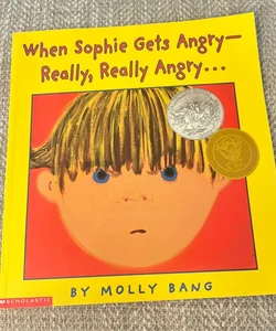 When Sophie Gets Angry - Really, Really Angry