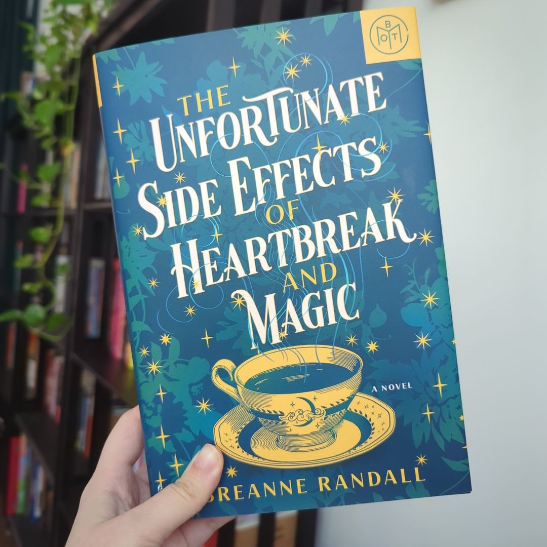 The Unfortunate Side Effects of Heartbreak and Magic by Breanne Randall, Hardcover Pangobooks