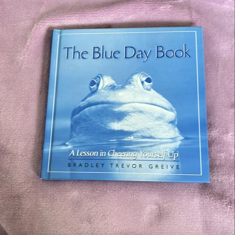 The Blue Day Book a Lesson in Cheering Yourself up