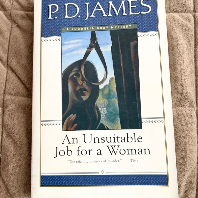 An Unsuitable Job for a Woman