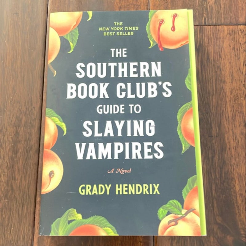 The Southern Book Club's Guide to Slaying Vampires