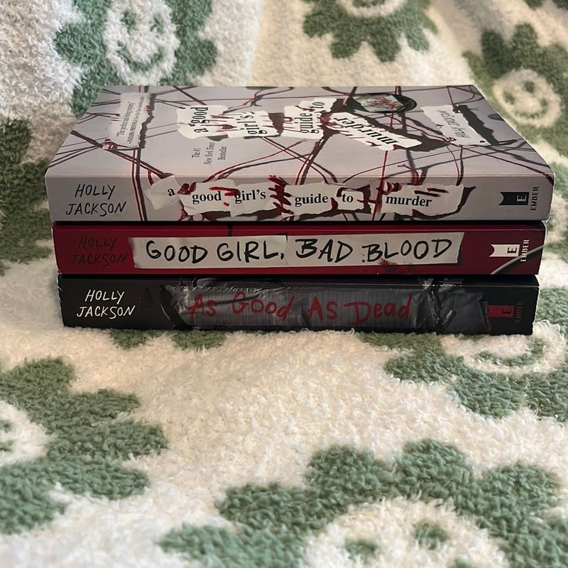 A Good Girl's Guide to Murder / Good Girl, Bad Blood / As Good As Dead