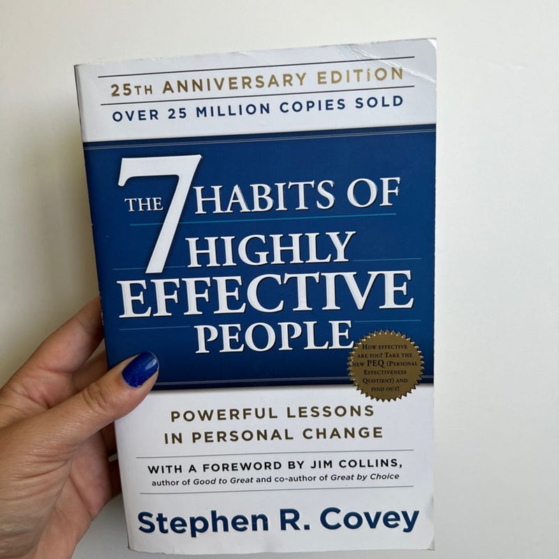 The 7 Habits of Highly Effective People