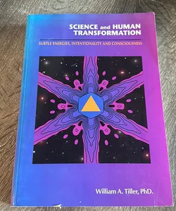 Science and Human Transformation