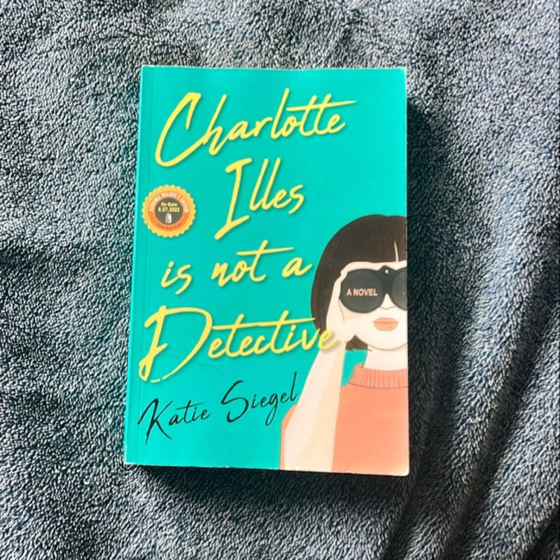 Charlotte Illes Is Not a Detective