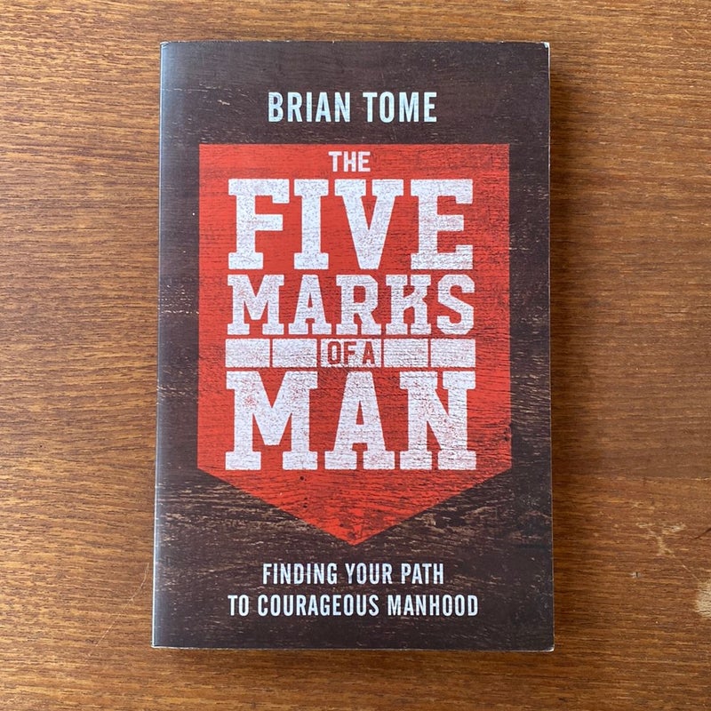 The Five Marks of a Man