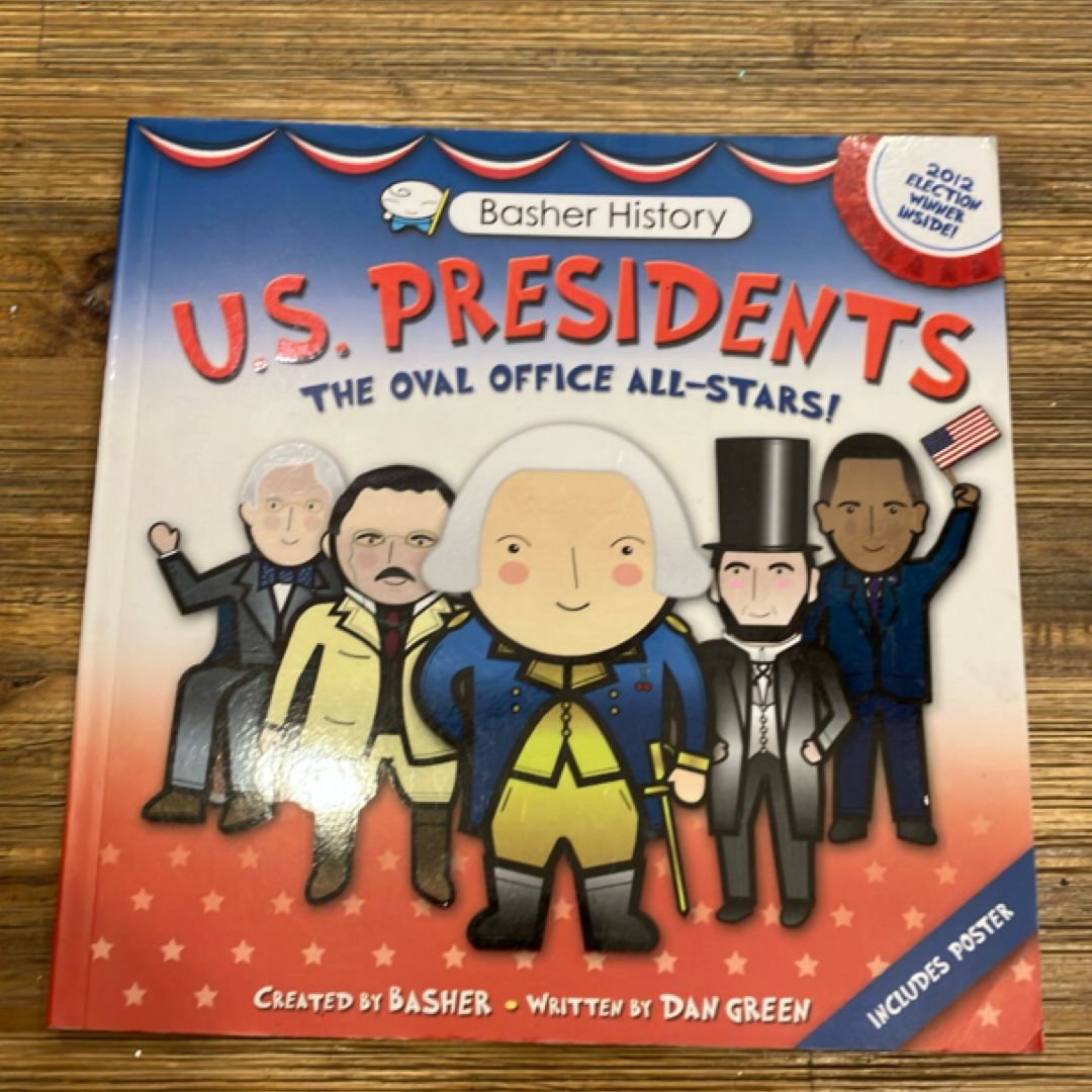 U. S. Presidents
