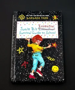 Junie B. 's Essential Survival Guide to School (Junie B. Jones)