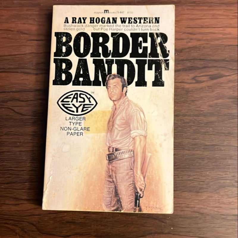 Border Bandit