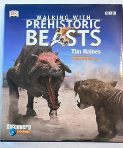 Walking with Prehistoric Beasts