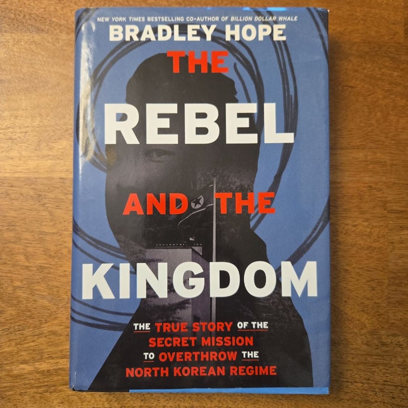 The Rebel and the Kingdom