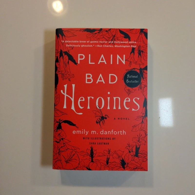 Plain Bad Heroines *FIRST EDITION*