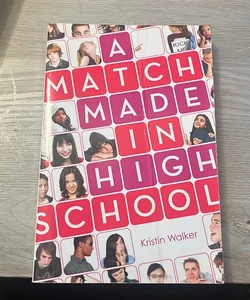 A Match Made in High School
