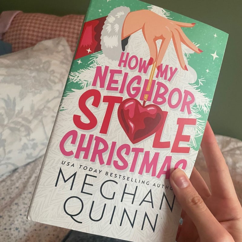 How My Neighbor Stole Christmas