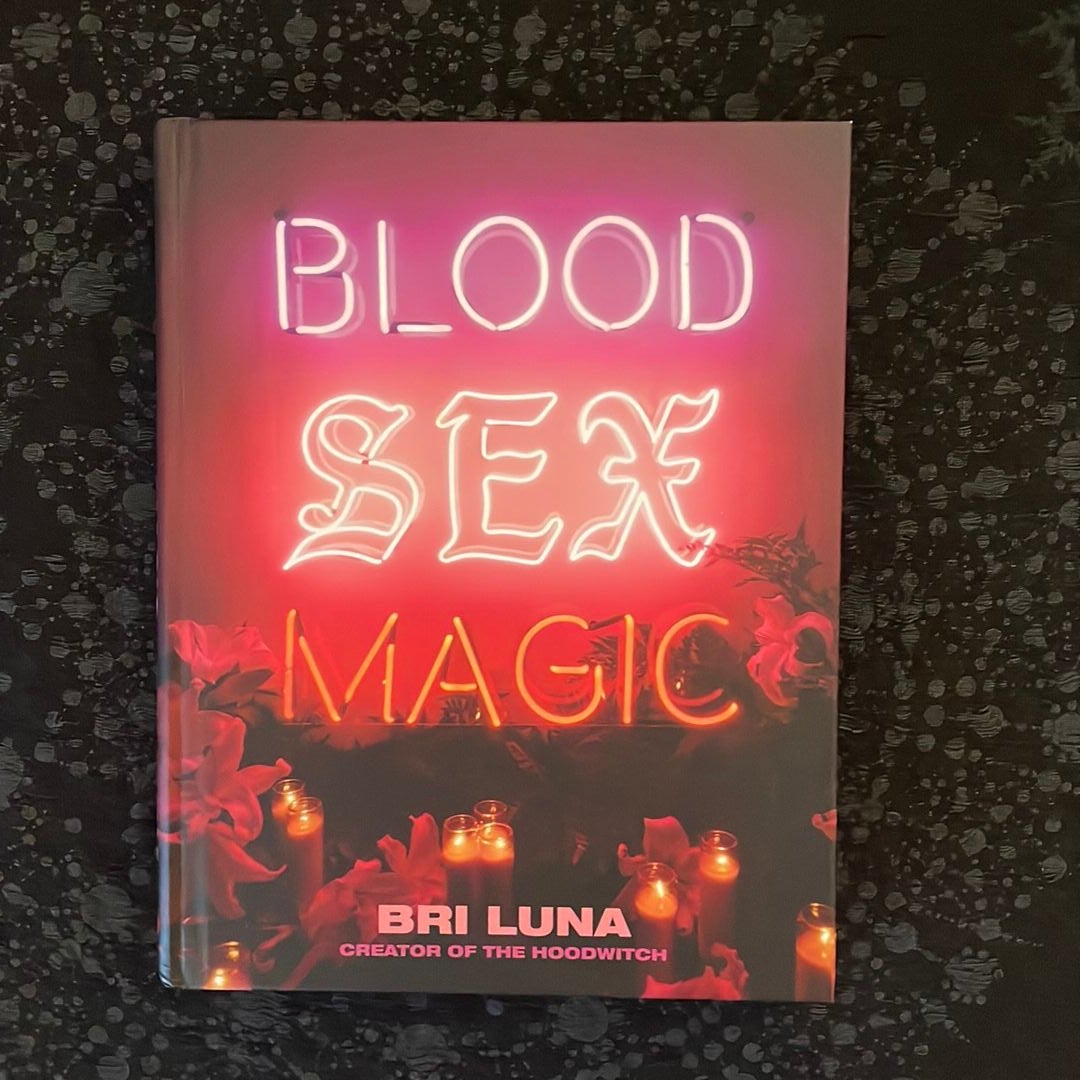 Blood Sex Magic