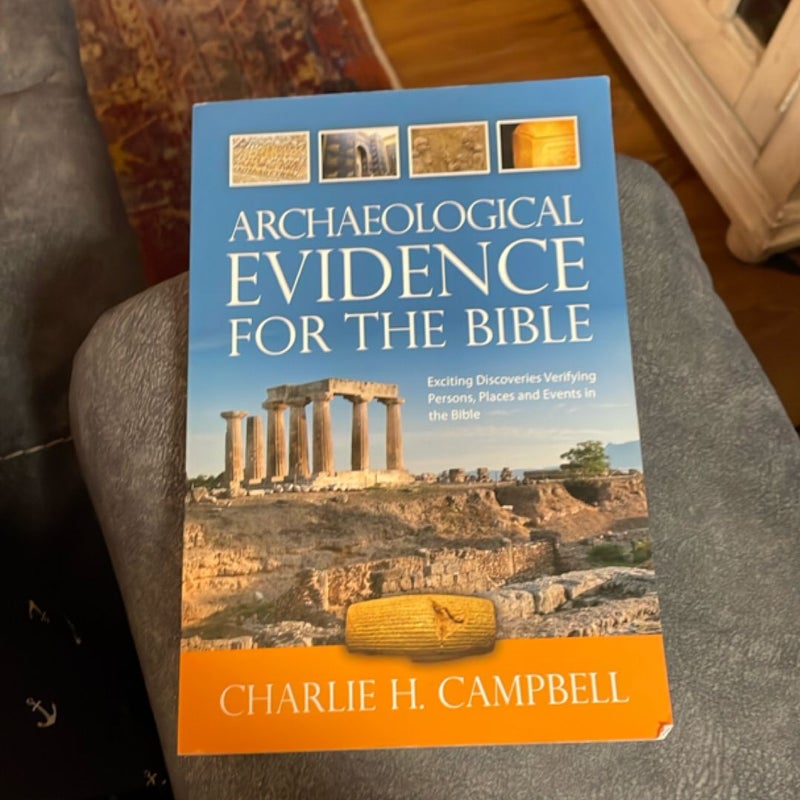 Archaeological Evidence for the Bible