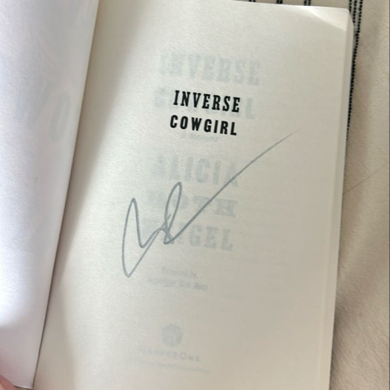 Inverse Cowgirl: SIGNED BY AUTHOR