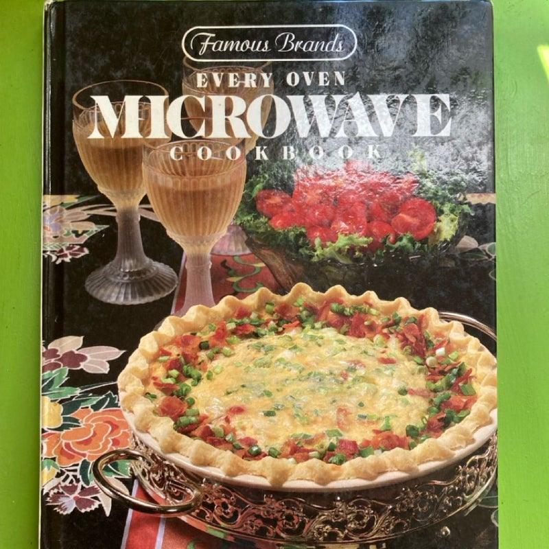 Famous Brands Every Oven Microwave Cookbook