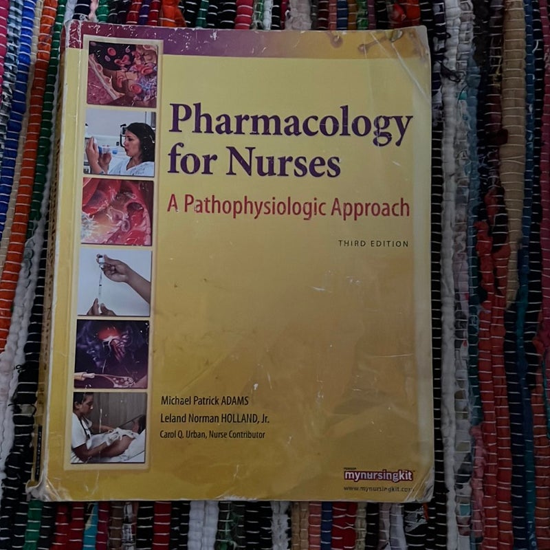 Pharmacology for Nurses