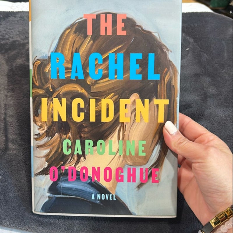 The Rachel Incident