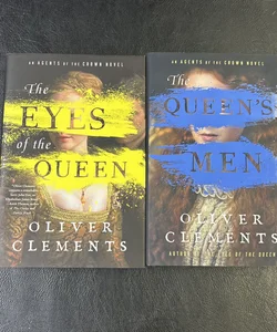 The Queen’s Men & the Eyes of the Queen