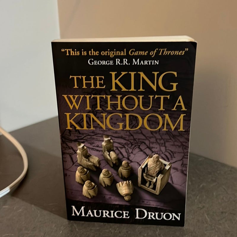 The King Without a Kingdom (the Accursed Kings, Book 7)