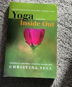 Yoga from the Inside Out