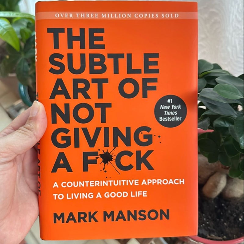 The Subtle Art of Not Giving a F*ck