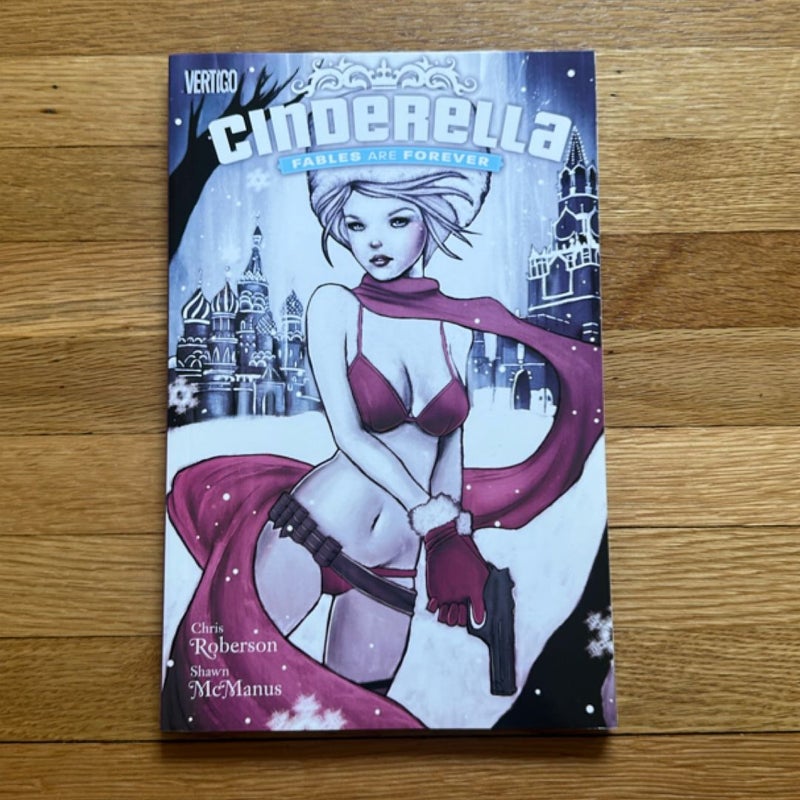 Cinderella: Fables Are Forever
