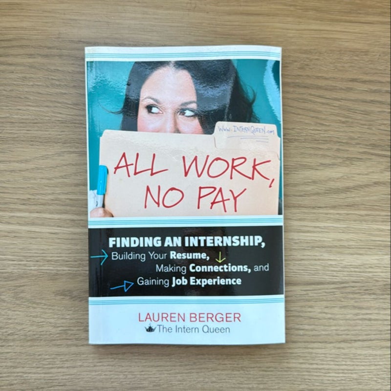 All Work, No Pay