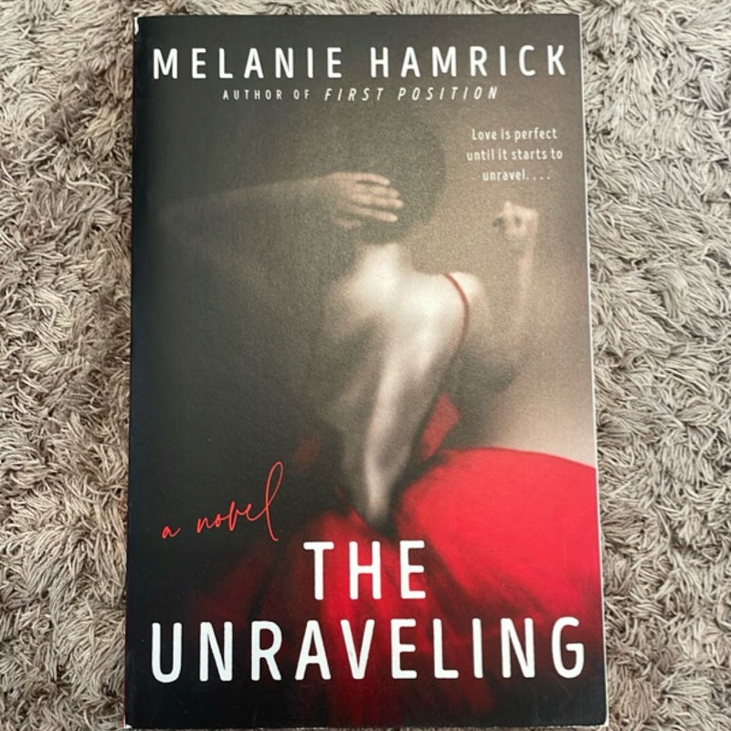 The Unraveling