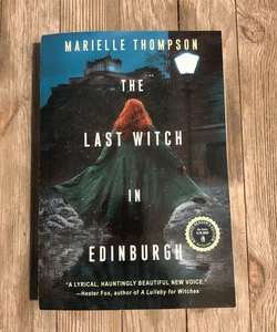 The Last Witch In Edinburgh 