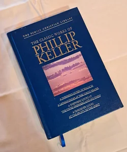 Classic Works of Phillip Keller