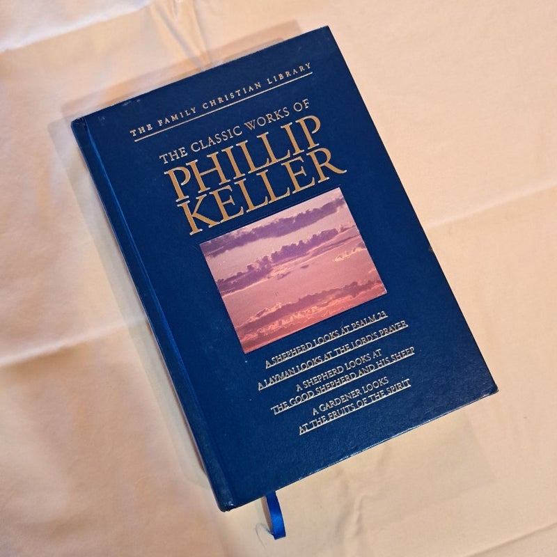 Classic Works of Phillip Keller