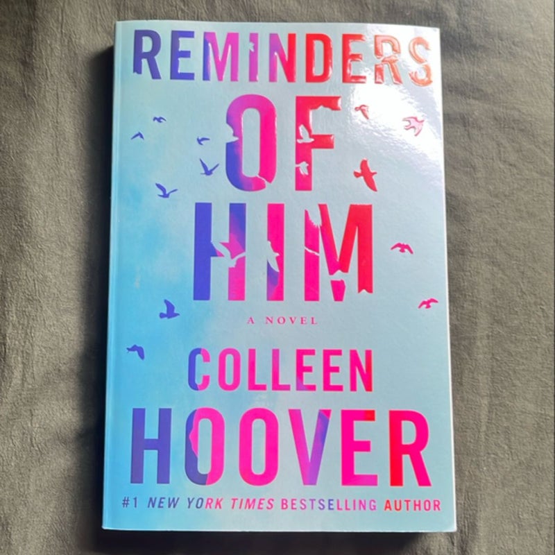 Reminders of Him