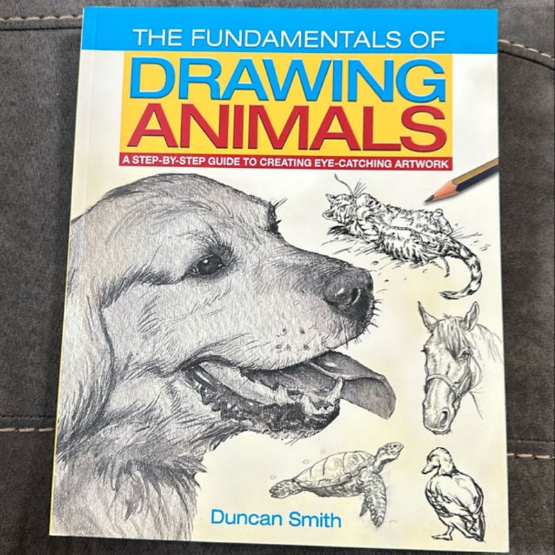 The Fundamentals of Drawing Animals