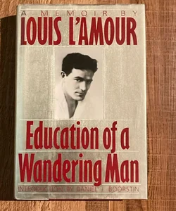 Education of a Wandering Man