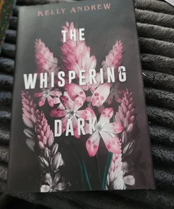 The whispering dark