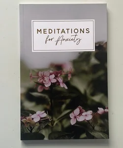 Meditations for Anxiety