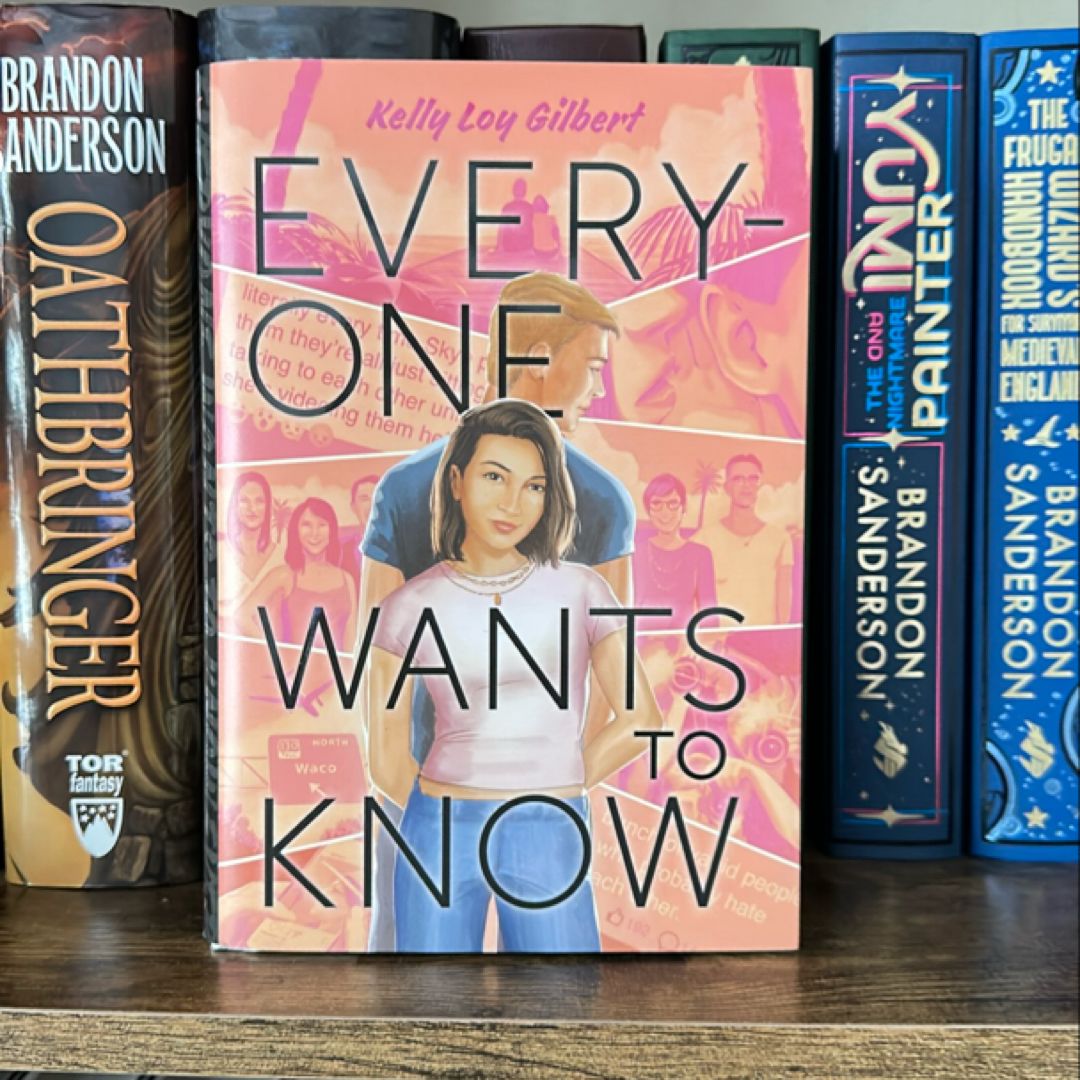 Everyone Wants to Know