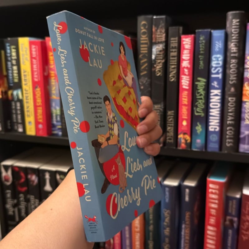 Love, Lies, and Cherry Pie