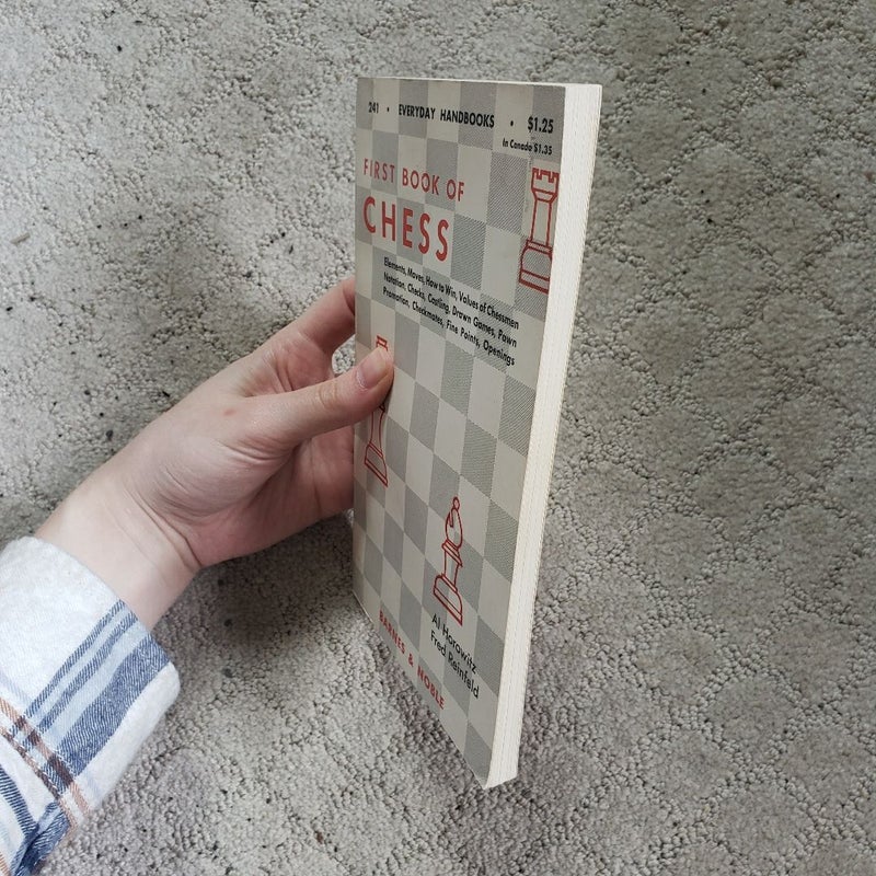 First Book of Chess (Barnes & Noble Edition, 1967)