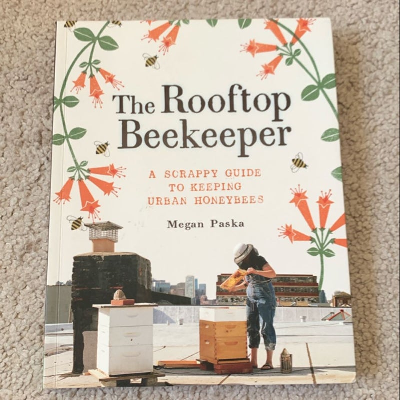 The Rooftop Beekeeper