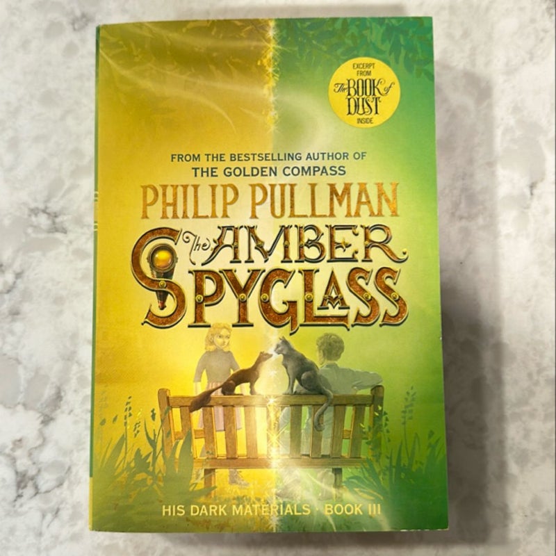 His Dark Materials: the Amber Spyglass (Book 3)