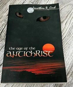The Age of the Antichrist